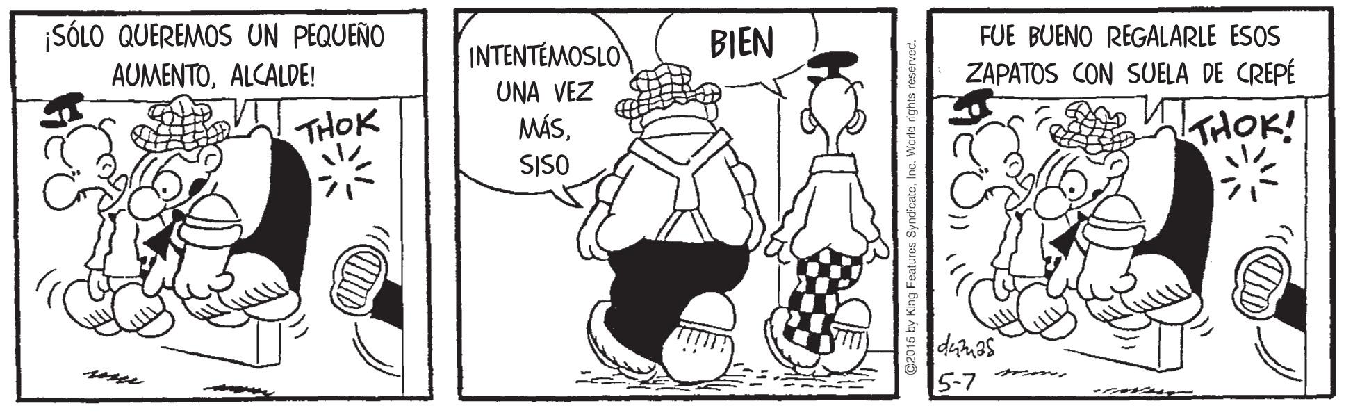 Parallel OCR: ¡SÓLO QUEREMOS UN PEQUEÑO AUMENTOALCALDE! INTENTÉMOSLO BIEN FUE BUENO REGALARLE ESOS ZAPATOS CON SUELA DE CREPÉ UNA VEZ MÁSTHOK! THOK SISO demas 5-7 ¡SÓLO QUEREMOS UN PEQUEÑO AUMENTOALCALDE! INTENTÉMOSLO BIEN FUE BUENO REGALARLE ESOS ZAPATOS CON SUELA DE CREPÉ UNA VEZ MÁSTHOK! THOK SISO demas 5-7