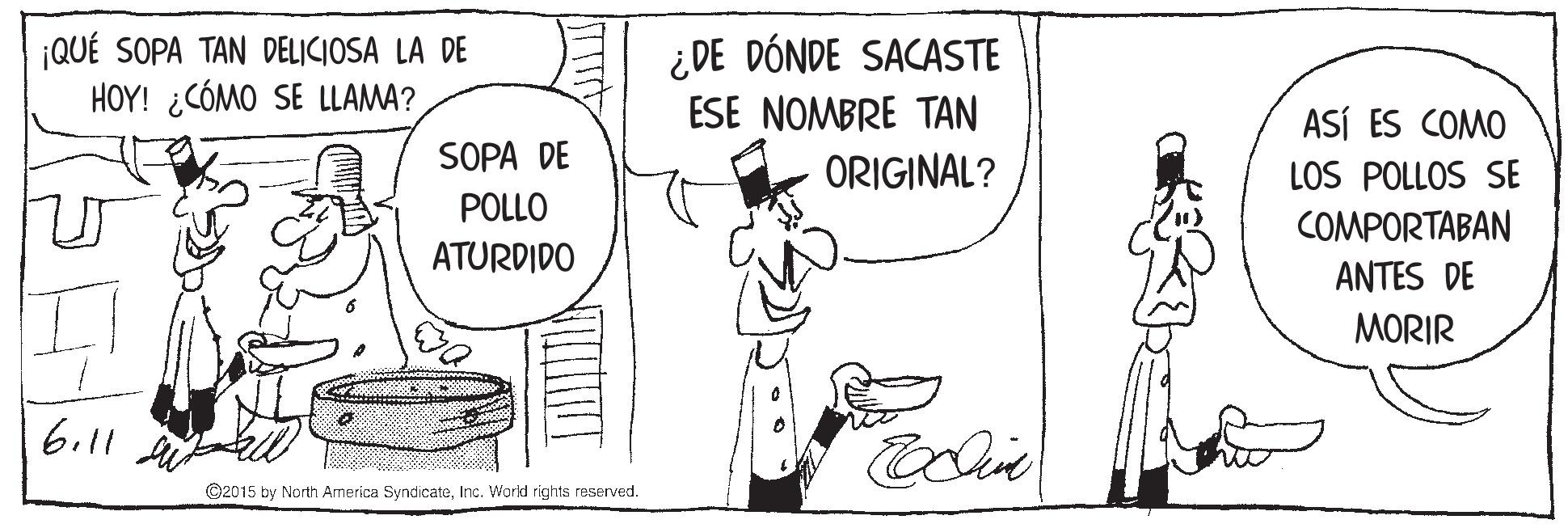 Font OCR: ¡QUÉ SOPA TAN DELICIOSA LA DE HOY! ¿CÓMO SE LLAMA? ¿ DE DÓNDE SACASTE ESE NOMBRE TAN ASÍ ES COMO SOPA DE ORIGINAL? LOS POLLOS SE POLLO COMPORTABAN ATURDIDO ANTES DE MORIR 6.11 ©2015 by North America SyndicateInc. Warld rights reserved. ¡QUÉ SOPA TAN DELICIOSA LA DE HOY! ¿CÓMO SE LLAMA? ¿ DE DÓNDE SACASTE ESE NOMBRE TAN ASÍ ES COMO SOPA DE ORIGINAL? LOS POLLOS SE POLLO COMPORTABAN ATURDIDO ANTES DE MORIR 6.11 ©2015 by North America SyndicateInc. Warld rights reserved.