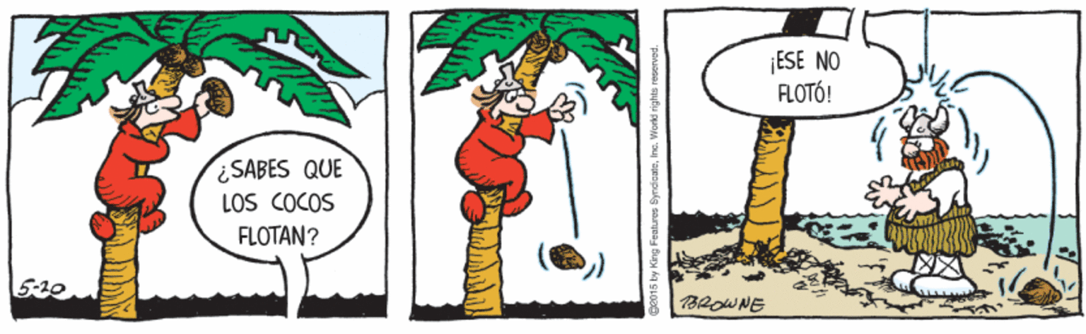 Pleased OCR: ¡ESE NO FLOTÓ! ¿SABES QUE LOS COCOS FLOTAN? 530 BROWNE ¡ESE NO FLOTÓ! ¿SABES QUE LOS COCOS FLOTAN? 530 BROWNE