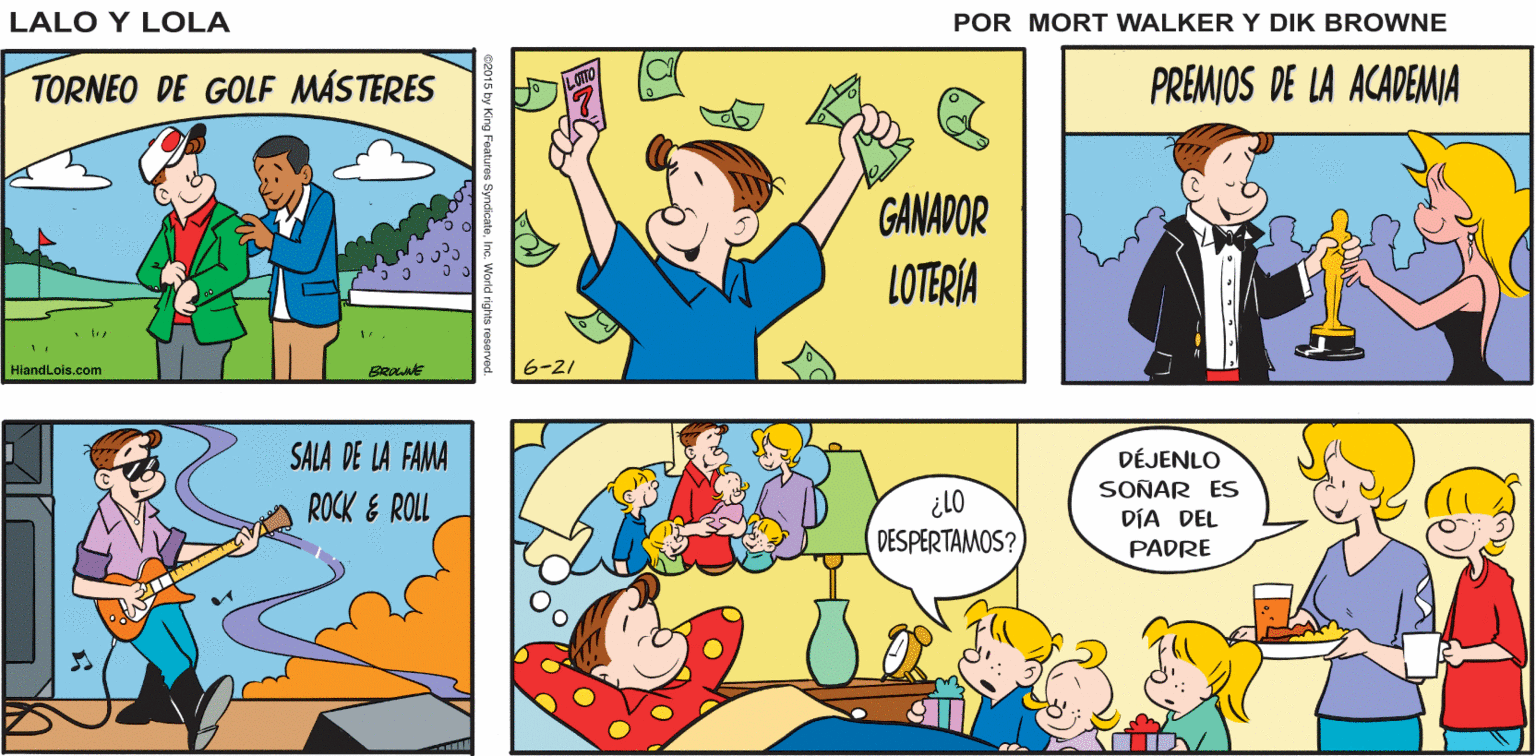Line OCR: Lalo y Lola BRIAN GREG WALKER TORNEO DE GOLF MÁSTERES PREMIOS DE LA ACADEMIA GANADOR LOTERÍA HinndLois.com 6-21 PAPA DEL ANO 2015 SALA DE LA FAMA ROCK & ROLL DÉJENLO SOÑAR ES DÍA DEL DESPERTAMOS? PADRE DAD Lalo y Lola BRIAN GREG WALKER TORNEO DE GOLF MÁSTERES PREMIOS DE LA ACADEMIA GANADOR LOTERÍA HinndLois.com 6-21 PAPA DEL ANO 2015 SALA DE LA FAMA ROCK & ROLL DÉJENLO SOÑAR ES DÍA DEL DESPERTAMOS? PADRE DAD