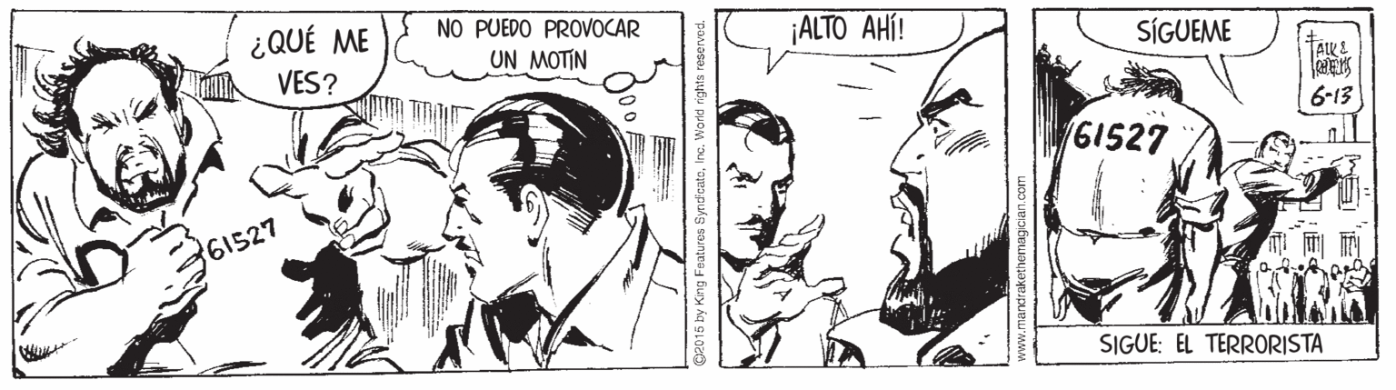 Organism OCR: ¿QUÉ ME NO PUEDO PROVOCAR UN MOTIN ¡ALTO AHÍ! SÍGUEME VES? ALLS 6-13 61527 61527 SIGUE: EL TERRORISTA es SyndicatoInc. Warki rig ¿QUÉ ME NO PUEDO PROVOCAR UN MOTIN ¡ALTO AHÍ! SÍGUEME VES? ALLS 6-13 61527 61527 SIGUE: EL TERRORISTA es SyndicatoInc. Warki rig