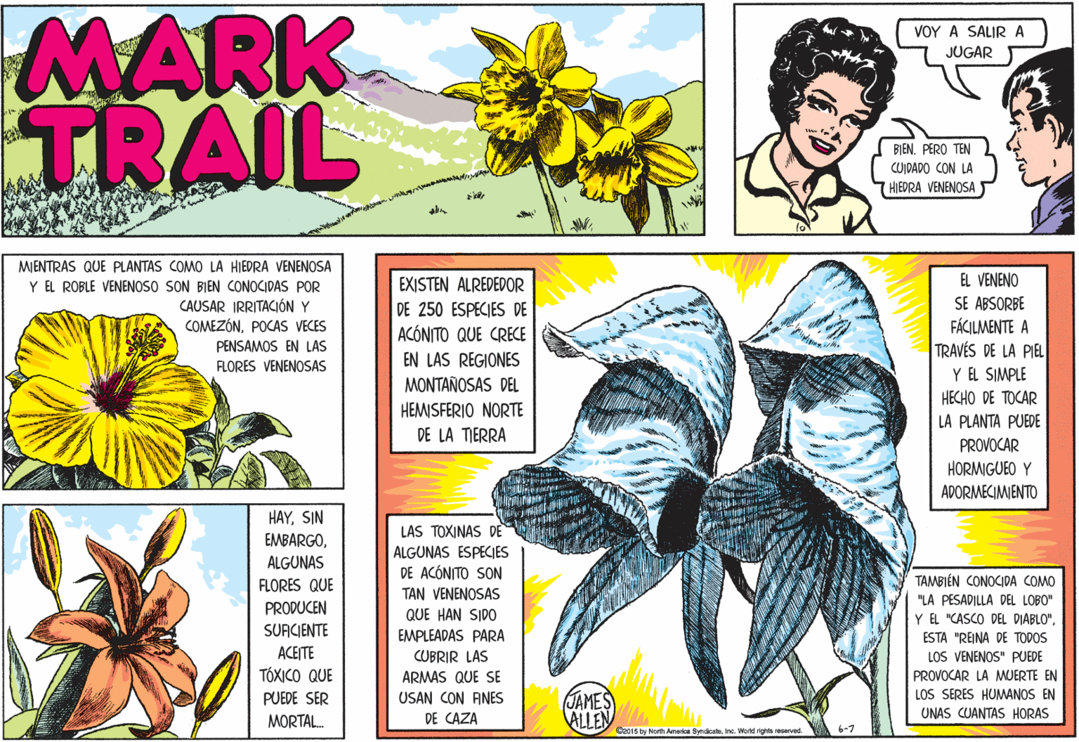 Insect OCR: MARK TRAIL VOY A SALIRA JUGAR BIEN. PERO TEN CUIDADO CON LA HIEDRA VENENOSA MIENTRAS QUE PLANTAS COMO LA HIEDRA VENENOSA EXISTEN ALREDEDOR DE 250 ESPECIES DE ACÓNITO QUE CRECE EN LAS REGIONES EL VENENO SE ABSORBE FÁCILMENTE A TRAVÉS DE LA PIEL Y EL SIMPLE Y EL ROBLE VENENOSO SON BIEN CONOCIDAS POR CAUSAR IRRITACIÓN Y COMEZÓNPOCAS VECES PENSAMOS EN LAS FLORES VENENOSAS MONTAÑOSAS DEL HECHO DE TOCAR HEMISFERIO NORTE LA PLANTA PUEDE DE LA TIERRA PROVOCAR HORMIGUEO Y ADORMECIMIENTO HAYSIN LAS TOXINAS DE ALGUNAS ESPECIES DE ACÓNITO SON EMBARGOALGUNAS TAMBIÉN CONOCIDA COMO FLORES QUE PRODUCEN SURCIENTE TAN VENENOSAS "LA PESADILLA DEL LOBO" QUE HAN SIDO Y EL "CASCO DEL DIABLO". EMPLEADAS PARA ESTA "REINA DE TODOS ACEITE TÓXICO QUE CUBRIR LAS LOS VENENOS" PUEDE PROVOCAR LA MUERTE EN LOS SERES HUMANOS EN ARMAS QUE SE PUEDE SER MORTAL. USAN CON ANES DE CAZA JAMES ALLEN UNAS CUANTAS HORAS C015 by North America SyrdcaInc. Word rghts eserved. 6-7 MARK TRAIL VOY A SALIRA JUGAR BIEN. PERO TEN CUIDADO CON LA HIEDRA VENENOSA MIENTRAS QUE PLANTAS COMO LA HIEDRA VENENOSA EXISTEN ALREDEDOR DE 250 ESPECIES DE ACÓNITO QUE CRECE EN LAS REGIONES EL VENENO SE ABSORBE FÁCILMENTE A TRAVÉS DE LA PIEL Y EL SIMPLE Y EL ROBLE VENENOSO SON BIEN CONOCIDAS POR CAUSAR IRRITACIÓN Y COMEZÓNPOCAS VECES PENSAMOS EN LAS FLORES VENENOSAS MONTAÑOSAS DEL HECHO DE TOCAR HEMISFERIO NORTE LA PLANTA PUEDE DE LA TIERRA PROVOCAR HORMIGUEO Y ADORMECIMIENTO HAYSIN LAS TOXINAS DE ALGUNAS ESPECIES DE ACÓNITO SON EMBARGOALGUNAS TAMBIÉN CONOCIDA COMO FLORES QUE PRODUCEN SURCIENTE TAN VENENOSAS "LA PESADILLA DEL LOBO" QUE HAN SIDO Y EL "CASCO DEL DIABLO". EMPLEADAS PARA ESTA "REINA DE TODOS ACEITE TÓXICO QUE CUBRIR LAS LOS VENENOS" PUEDE PROVOCAR LA MUERTE EN LOS SERES HUMANOS EN ARMAS QUE SE PUEDE SER MORTAL. USAN CON ANES DE CAZA JAMES ALLEN UNAS CUANTAS HORAS C015 by North America SyrdcaInc. Word rghts eserved. 6-7