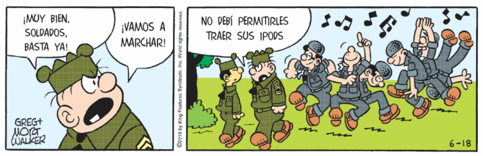 Happy OCR: ¡MUY BIÊNNO DEBÍ PERMITIRLES ¡VAMOS A MARCHAR! SOLDADOSTRAER SUS IPODS BASTA YA! GREG+ WALKER 6-18 C2015 by King Foaturos SyndicatoInc. World r ¡MUY BIÊNNO DEBÍ PERMITIRLES ¡VAMOS A MARCHAR! SOLDADOSTRAER SUS IPODS BASTA YA! GREG+ WALKER 6-18 C2015 by King Foaturos SyndicatoInc. World r