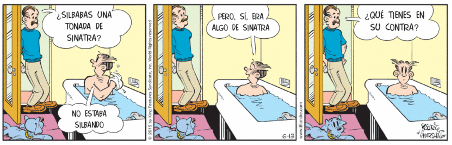 Comic book OCR: ¿QUÉ TIENES EN SU CONTRA? ¿SILBABAS UNA PEROERA . TONADA DE ALGO DE SINATRA SINATRA? NO ESTABA SILBANDO 6-13 ¿QUÉ TIENES EN SU CONTRA? ¿SILBABAS UNA PEROERA . TONADA DE ALGO DE SINATRA SINATRA? NO ESTABA SILBANDO 6-13