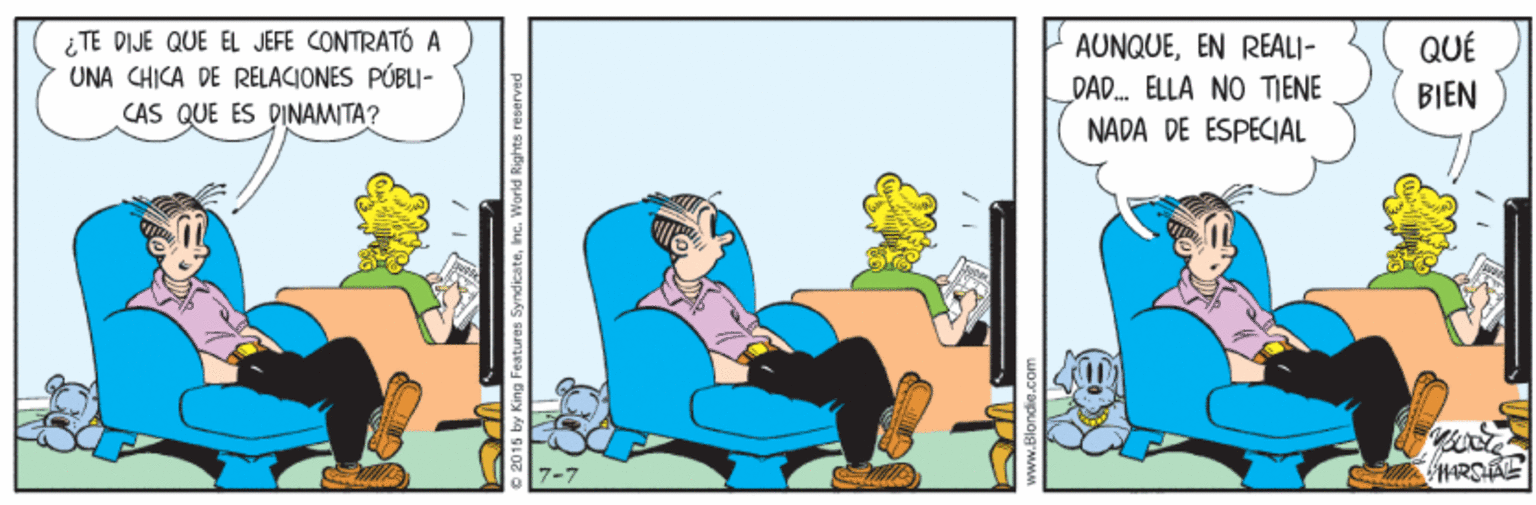 Comics OCR: ¿ TE DIJE QUE EL JEFE CONTRATO A UNA CHICA DE RELACIONES PÚBLI- AUNQUEEN REALI- DAD. ELLA NO TIENE NADA DE ESPECIAL QUÉ BIEN CAS QUE ES DINAMITA? ¿ TE DIJE QUE EL JEFE CONTRATO A UNA CHICA DE RELACIONES PÚBLI- AUNQUEEN REALI- DAD. ELLA NO TIENE NADA DE ESPECIAL QUÉ BIEN CAS QUE ES DINAMITA?