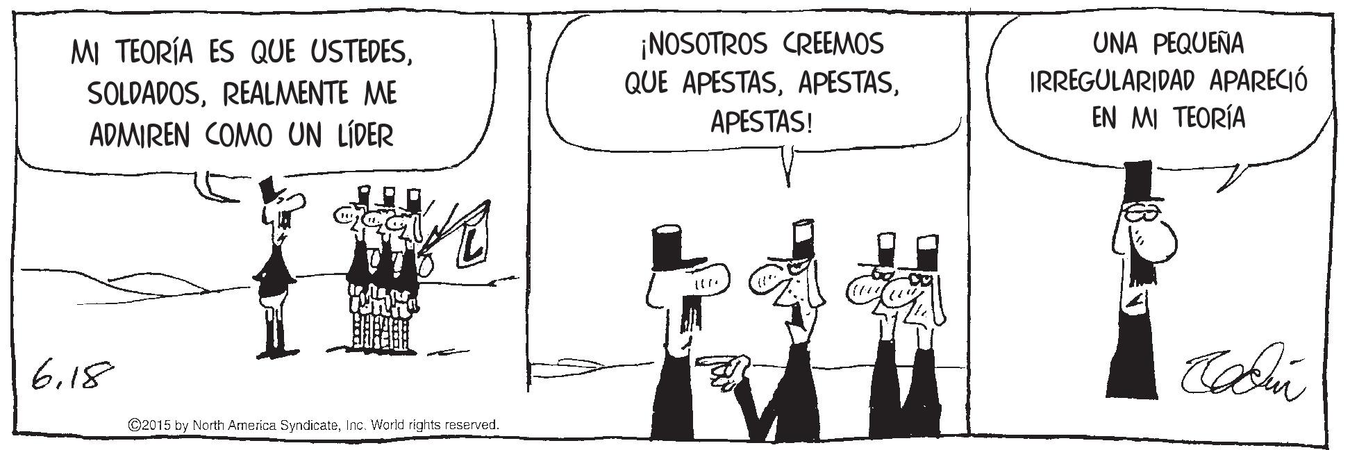 Parallel OCR: ¡NOSOTROS CREEMOS QUE APESTASUNA PEQUEÑA IRREGULARIDAD APARECIÓ EN M TEORÍA MI TEORÍA ES QUE USTEDESREALMENTE ME ADMIREN COMO UN LÍDER APESTAS! 6.18 ©2015 by North America SyndicateInc. World rights reserved. ¡NOSOTROS CREEMOS QUE APESTASUNA PEQUEÑA IRREGULARIDAD APARECIÓ EN M TEORÍA MI TEORÍA ES QUE USTEDESREALMENTE ME ADMIREN COMO UN LÍDER APESTAS! 6.18 ©2015 by North America SyndicateInc. World rights reserved.