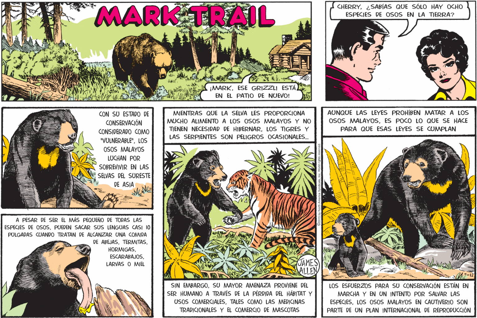 Publication OCR: MARK TRAIL CHERRY¿SABÍAS QUE SÓLO HAY OCHO ESPECIES DE osoS EN LA TIERRA? ¡MARKESE GRIZZLI ESTÁ EN EL PATIO DE NUEVO! AUNQUE LAS LEYES PROHÍBEN MATAR A LOS OsoS MALAYOSES POCO LO QUE SE HACE CON SU ESTADO DE MIENTRAS QUE LA SELVA LES PROPORCIONA MUCHO ALIMENTO A LOS osoS MALAYOS Y NO CONSERVACIÓN CONSIDERADO COMO "VOLNERABLE"LOS OSOS MALAYOS LUCHAN POR PARA QUE ESAS LEYES SE CUMPLAN TIENEN NECESIDAD DE HIBERNARLOS TIGRES Y LAS SERPIENTES SON PELIGROS OCASIONALES. SOBREVIVIR EN LAS SELVAS DEL SURESTE DE ASIA A PESAR DE SER EL MÁS PEQUEÑO DE TODAS LAS ESPECIES DE OSosPUEDEN SACAR SUS LENGUAS CASI 10 PULGADAS CUANDO TRATAN DE ALCANZAR UNA COMDA DE ABEJASJAMES ALLEN LARVAS O MIEL 7-12 LOS ESFUERZOS PARA SU CONSERVACIÓN ESTÁN EN SIN EMBARGOSU MAYOR AMENAZA PROVIENE DEL SER HUMANO A TRAVÉS DE LA PÉRDIDA DEL HÁBITAT Y USOS COMERCIALESTALES COMO LAS MEDICINAS MARCHA Y EN UN INTENTO POR SALVAR LAS ESPECJESLOS osoS MALAYOS EN CAUTIVERIO SON PARTE DE UN PLAN INTERNACIONAL DE REPRODUCCIÓN TRADICIONALES Y EL COMERCIO DE MASCOTAS MARK TRAIL CHERRY¿SABÍAS QUE SÓLO HAY OCHO ESPECIES DE osoS EN LA TIERRA? ¡MARKESE GRIZZLI ESTÁ EN EL PATIO DE NUEVO! AUNQUE LAS LEYES PROHÍBEN MATAR A LOS OsoS MALAYOSES POCO LO QUE SE HACE CON SU ESTADO DE MIENTRAS QUE LA SELVA LES PROPORCIONA MUCHO ALIMENTO A LOS osoS MALAYOS Y NO CONSERVACIÓN CONSIDERADO COMO "VOLNERABLE"LOS OSOS MALAYOS LUCHAN POR PARA QUE ESAS LEYES SE CUMPLAN TIENEN NECESIDAD DE HIBERNARLOS TIGRES Y LAS SERPIENTES SON PELIGROS OCASIONALES. SOBREVIVIR EN LAS SELVAS DEL SURESTE DE ASIA A PESAR DE SER EL MÁS PEQUEÑO DE TODAS LAS ESPECIES DE OSosPUEDEN SACAR SUS LENGUAS CASI 10 PULGADAS CUANDO TRATAN DE ALCANZAR UNA COMDA DE ABEJASJAMES ALLEN LARVAS O MIEL 7-12 LOS ESFUERZOS PARA SU CONSERVACIÓN ESTÁN EN SIN EMBARGOSU MAYOR AMENAZA PROVIENE DEL SER HUMANO A TRAVÉS DE LA PÉRDIDA DEL HÁBITAT Y USOS COMERCIALESTALES COMO LAS MEDICINAS MARCHA Y EN UN INTENTO POR SALVAR LAS ESPECJESLOS osoS MALAYOS EN CAUTIVERIO SON PARTE DE UN PLAN INTERNACIONAL DE REPRODUCCIÓN TRADICIONALES Y EL COMERCIO DE MASCOTAS