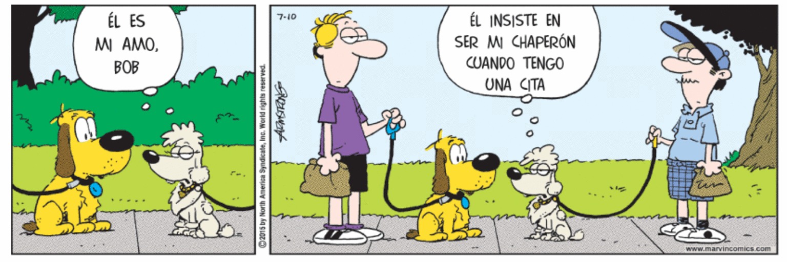 Happy OCR: ÉL ES ÉL INSISTE EN SER MI CHAPERÓN 7-10 MI AMOBOB CUANDO TENGO UNA CITA www.marvincom ics.com ©2015 by Marth America SyndicaleInc. World rights reserve ÉL ES ÉL INSISTE EN SER MI CHAPERÓN 7-10 MI AMOBOB CUANDO TENGO UNA CITA www.marvincom ics.com ©2015 by Marth America SyndicaleInc. World rights reserve