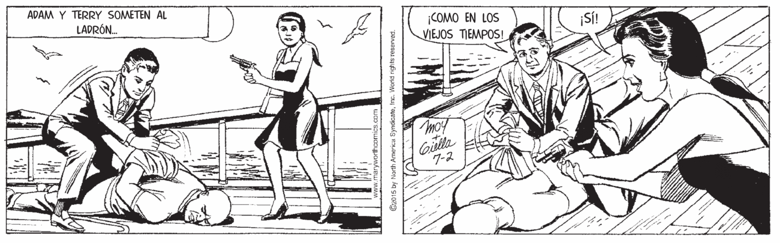 Line OCR: ADAM Y TERRY SOMETEN AL LADRÓN. ¡COMO EN LOS VIEJOS TIEMPOS! ¡SÍ! moy Gilla ?-? G2015 by North Armerica Syndicateirc. ADAM Y TERRY SOMETEN AL LADRÓN. ¡COMO EN LOS VIEJOS TIEMPOS! ¡SÍ! moy Gilla ? - ? G2015 by North Armerica Syndicate