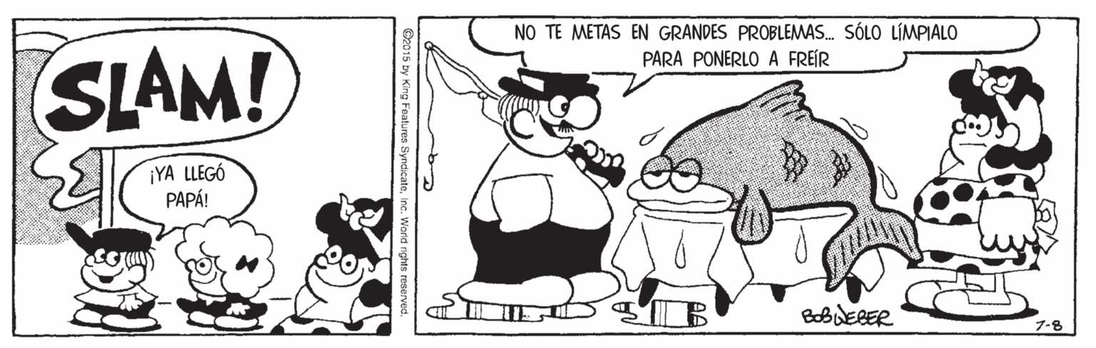 Gesture OCR: NO TE METAS EN GRANDES PROBLEMAS. SÓLO LÍMPIALO PARA PONERLO A FREÍR SLAM! ¡YA LLEGÓ PAPÁ! BoBWEBER 7-8 NO TE METAS EN GRANDES PROBLEMAS. SÓLO LÍMPIALO PARA PONERLO A FREÍR SLAM! ¡YA LLEGÓ PAPÁ! BoBWEBER 7-8