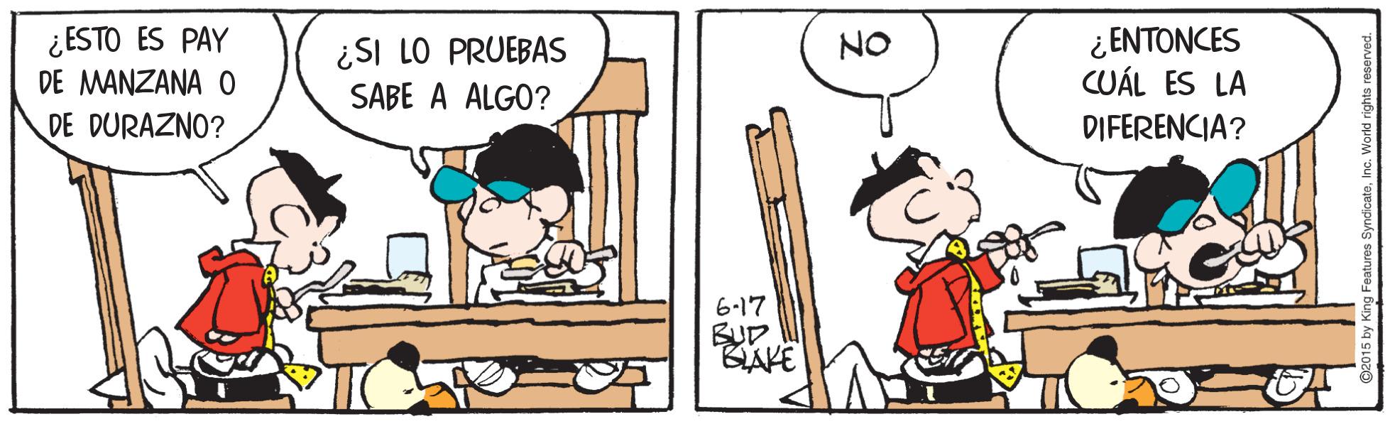 Illustration OCR: ¿ESTO ES PAY DE MANZANA O ¿ ENTONCES CUÁL ES LA NO ¿SI LO PRUEBAS SABE A ALGO? DE DURAZNO? DIFERENCIA? 6-17 BUD BLAKE ¿ESTO ES PAY DE MANZANA O ¿ ENTONCES CUÁL ES LA NO ¿SI LO PRUEBAS SABE A ALGO? DE DURAZNO? DIFERENCIA? 6-17 BUD BLAKE