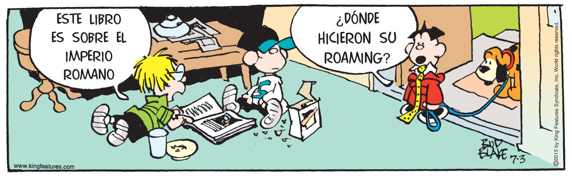 Interaction OCR: ¿DÓNDE HICIERON SU ROAMING? ESTE LIBRO ES SOBRE EL IMPERIO ROMANO 7.3 www.kingfeatures.com ¿DÓNDE HICIERON SU ROAMING? ESTE LIBRO ES SOBRE EL IMPERIO ROMANO 7.3 www.kingfeatures.com