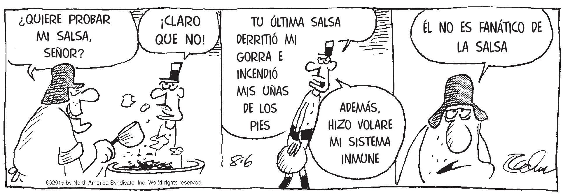 Handwriting OCR: ¿QUIERE PROBAR MI SALSASEÑOR? ¡CLARO QUE NO! TU ÚLTIMA SALSA DERRITIÓ MI ÉL NO ES FANÁTICO DE LA SALSA GORRA E INCENDIÓ MIS UÑAS DE LOS ADEMÁSPIES HIZO VOLARE MI SISTEMA 816 INMUNE ©2015 by North America SyndicateInc. World rights reserved. ¿QUIERE PROBAR MI SALSASEÑOR? ¡CLARO QUE NO! TU ÚLTIMA SALSA DERRITIÓ MI ÉL NO ES FANÁTICO DE LA SALSA GORRA E INCENDIÓ MIS UÑAS DE LOS ADEMÁSPIES HIZO VOLARE MI SISTEMA 816 INMUNE ©2015 by North America SyndicateInc. World rights reserved.