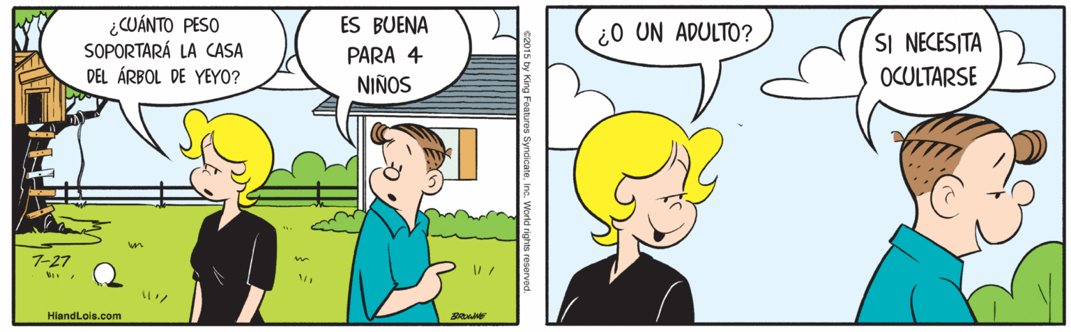 Rectangle OCR: ¿CUÁNTO PESO SOPORTARÁ LA CASA DEL ÁRBOL DE YEYO? ES BUENA ¿0 UN ADULTO? SI NECESITA PARA 4 NIÑOS OCULTARSE 7-27 HiandLois.com ¿CUÁNTO PESO SOPORTARÁ LA CASA DEL ÁRBOL DE YEYO? ES BUENA ¿0 UN ADULTO? SI NECESITA PARA 4 NIÑOS OCULTARSE 7-27 HiandLois.com