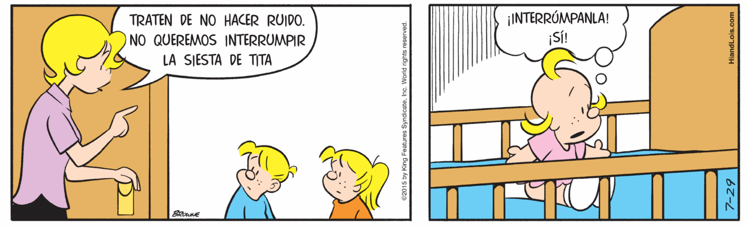 Rectangle OCR: TRATEN DE NO HACER RUIDO. NO QUEREMOS INTERRUMPIR LA SJESTA DE TITA ¡INTERRÚMPANLA! ¡SÍ! BRouNE TRATEN DE NO HACER RUIDO. NO QUEREMOS INTERRUMPIR LA SJESTA DE TITA ¡INTERRÚMPANLA! ¡SÍ! BRouNE