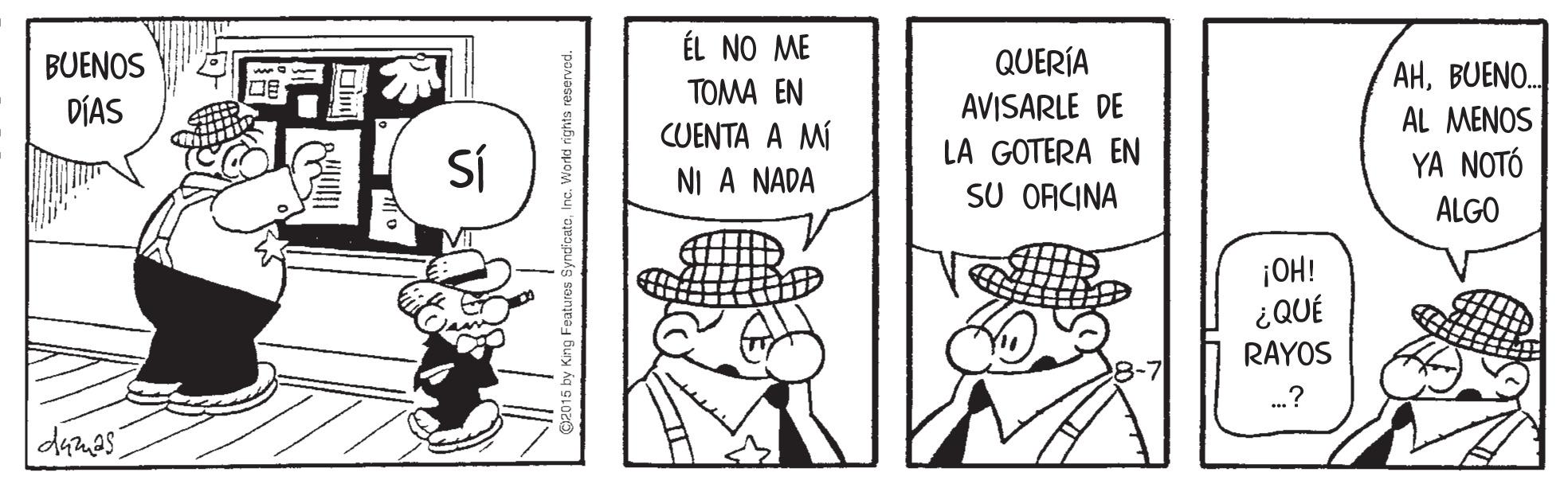 Hat OCR: ÉL NO ME TOMA EN CUENTA A MÍ NI A NADA BUENOS QUERÍA AHBUENO.. DÍAS AVISARLE DE AL MENOS SÍ LA GOTERA EN SU ORCINA ?A ???? ALGO ¡OH! ¿QUÉ RAYOS .? dames ÉL NO ME TOMA EN CUENTA A MÍ NI A NADA BUENOS QUERÍA AHBUENO.. DÍAS AVISARLE DE AL MENOS SÍ LA GOTERA EN SU ORCINA ?A ???? ALGO ¡OH! ¿QUÉ RAYOS .? dames
