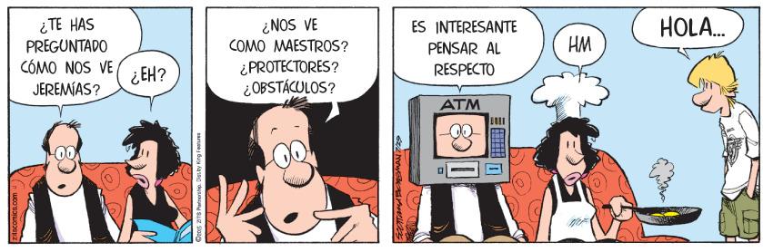 Animated cartoon OCR: ¿ TE HAS PREGUNTADO CÓMO NOS VE JEREMÍAS? ¿NOS VE COMO MAESTROS? HOLA. ES INTERESANTE PENSAR AL HM ¿PROTECTORES? RESPECTO ¿EH? ¿OBSTÁCULOS? ATM ¿ TE HAS PREGUNTADO CÓMO NOS VE JEREMÍAS? ¿NOS VE COMO MAESTROS? HOLA. ES INTERESANTE PENSAR AL HM ¿PROTECTORES? RESPECTO ¿EH? ¿OBSTÁCULOS? ATM