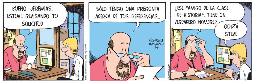 Conversation OCR: BUENOESTUVE REVISANDO TU ¿ESE "AMGO DE LA CLASE DE HISTORIA"TIENE UN VERDADERO NOMBRE?SÓLO TENGO UNA PREGUNTA ACERCA DE TUS REFERENCIAS. SOLICITUD QUIZÁ STEVE 8/3 BUENOESTUVE REVISANDO TU ¿ESE "AMGO DE LA CLASE DE HISTORIA"TIENE UN VERDADERO NOMBRE?SÓLO TENGO UNA PREGUNTA ACERCA DE TUS REFERENCIAS. SOLICITUD QUIZÁ STEVE 8/3