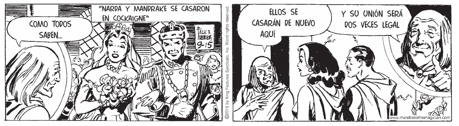 Font OCR: "NARDA Y MANDRAKE SE CASARON EN COCKAIGNE" ELLOS SE Y SU UNIÓN SERÁ DOS VECES LEGAL CASARÁN DE NUEVO AQUÍ COMO TODOS ALK 1 SABEN. 15 www.mandrakathemagician ©2015 by King Featuros SyncicatoInc. Warkt rights reserve "NARDA Y MANDRAKE SE CASARON EN COCKAIGNE" ELLOS SE Y SU UNIÓN SERÁ DOS VECES LEGAL CASARÁN DE NUEVO AQUÍ COMO TODOS ALK 1 SABEN. 15 www.mandrakathemagician ©2015 by King Featuros SyncicatoInc. Warkt rights reserve