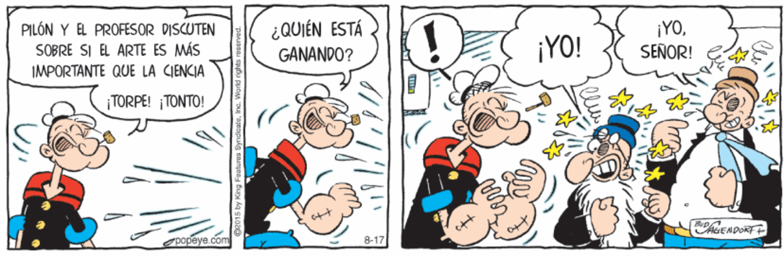 Font OCR: PILÓN Y EL PROFESOR DISCUTEN SOBRE SI EL ARTE ES MÁS ¿QUIÉN ESTÁ ¡YO! ¡YOSEÑOR! GANANDO? IMPORTANTE QUE LA CJENCIA | TORPE! TONTO! PENDORT + popeye.com 8-17 PILÓN Y EL PROFESOR DISCUTEN SOBRE SI EL ARTE ES MÁS ¿QUIÉN ESTÁ ¡YO! ¡YOSEÑOR! GANANDO? IMPORTANTE QUE LA CJENCIA | TORPE! TONTO! PENDORT + popeye.com 8-17