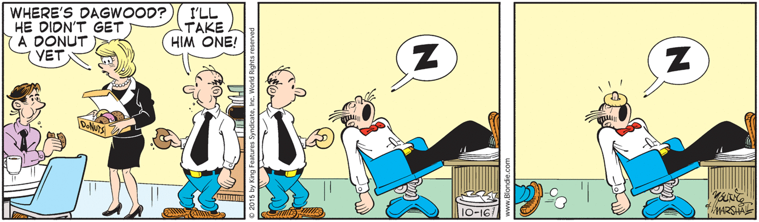 Rectangle OCR: WHERE'S DAGWOOD? HE DIDN'T GET A DONUT YET I'LL ATAKE HIM ONE! 1O-167 MARSHAL WHERE'S DAGWOOD? HE DIDN'T GET A DONUT YET I'LL ATAKE HIM ONE! 1O-167 MARSHAL