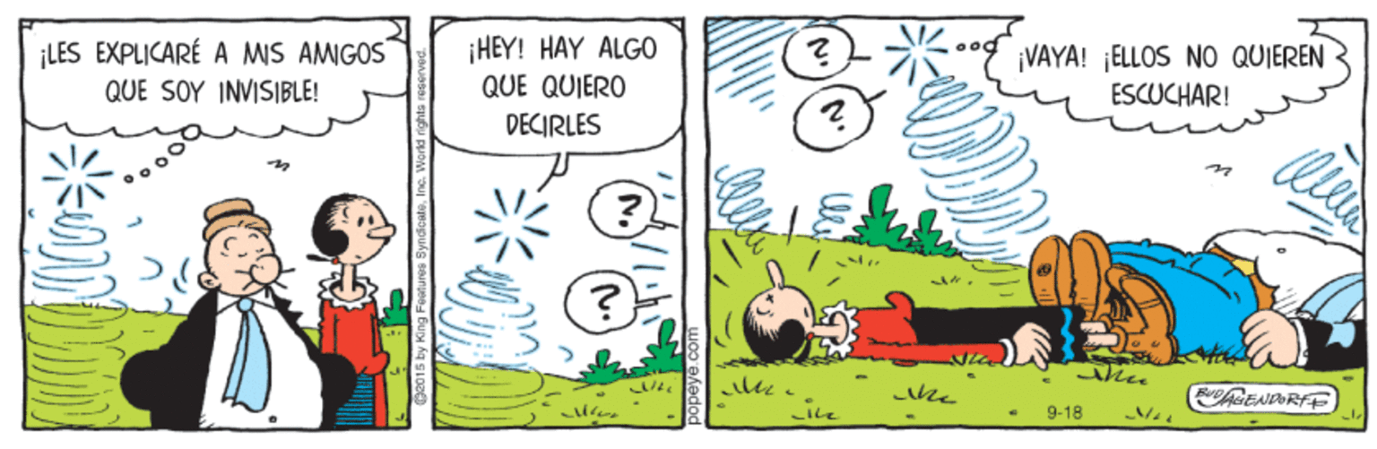 Drawing OCR: ¡LES EXPLICARÉ A MS AMIGOS QUE SOY INVISIBLE! ¡HEY! HAY ALG0 QUE QUIERO ¡VAYA! ¡ELLOS NO QUIEREN ESCUCHAR! DECIRLES the 9-18 ¡LES EXPLICARÉ A MS AMIGOS QUE SOY INVISIBLE! ¡HEY! HAY ALG0 QUE QUIERO ¡VAYA! ¡ELLOS NO QUIEREN ESCUCHAR! DECIRLES the 9-18