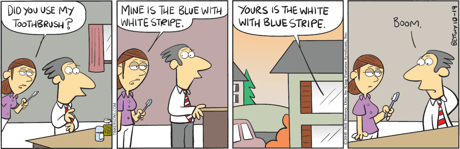 Mode of transport OCR: DIO YOu USE MY TOOTHBRUSH? MINE IS THE BLUE WITH WHITE STRIPE. YOURS IS THE WHITE WITH BLUE STRIPE. BooM. DIO YOu USE MY TOOTHBRUSH? MINE IS THE BLUE WITH WHITE STRIPE. YOURS IS THE WHITE WITH BLUE STRIPE. BooM.