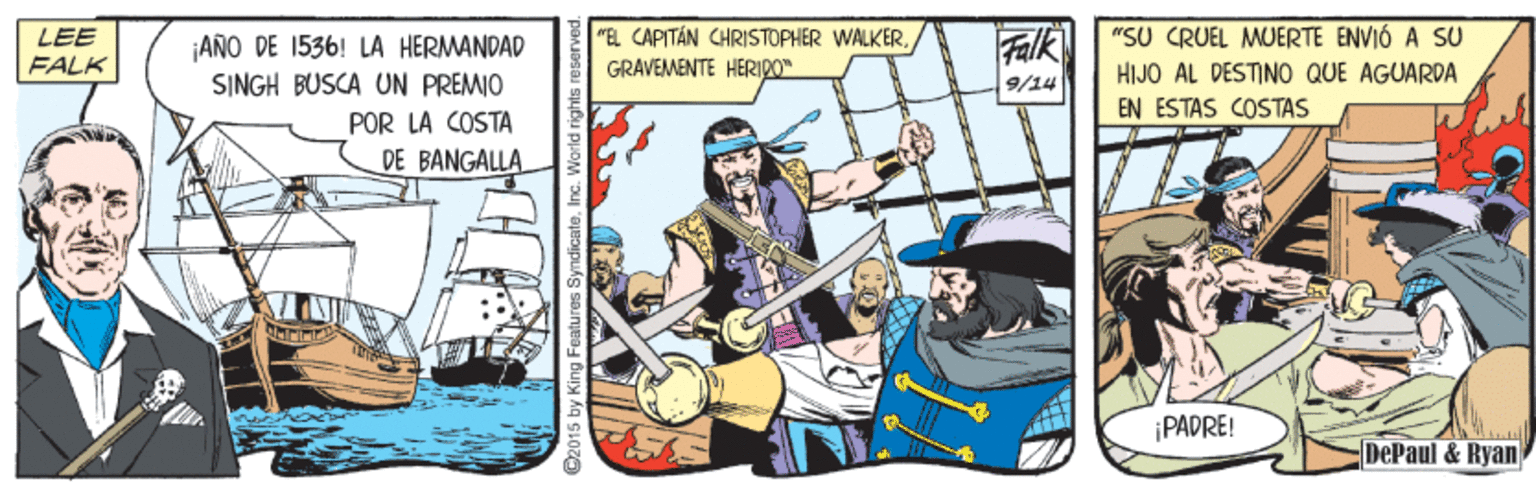 Comics OCR: "EL CAPITÁN CHRISTOPHER WALKERGRAVEMENTE HERIDO" "SU CRUEL MUERTE ENVIÓ A SU LEE FALK AÑO DE 1536! LA HERMANDAD SINGH BUSCA UN PREMIO Falk HIJO AL DESTINO QUE AGUARDA 9/14 EN ESTAS COSTAS POR LA COSTA DE BANGALLA ¡PADRE! DePaul&Ryan "EL CAPITÁN CHRISTOPHER WALKERGRAVEMENTE HERIDO" "SU CRUEL MUERTE ENVIÓ A SU LEE FALK AÑO DE 1536! LA HERMANDAD SINGH BUSCA UN PREMIO Falk HIJO AL DESTINO QUE AGUARDA 9/14 EN ESTAS COSTAS POR LA COSTA DE BANGALLA ¡PADRE! DePaul&Ryan