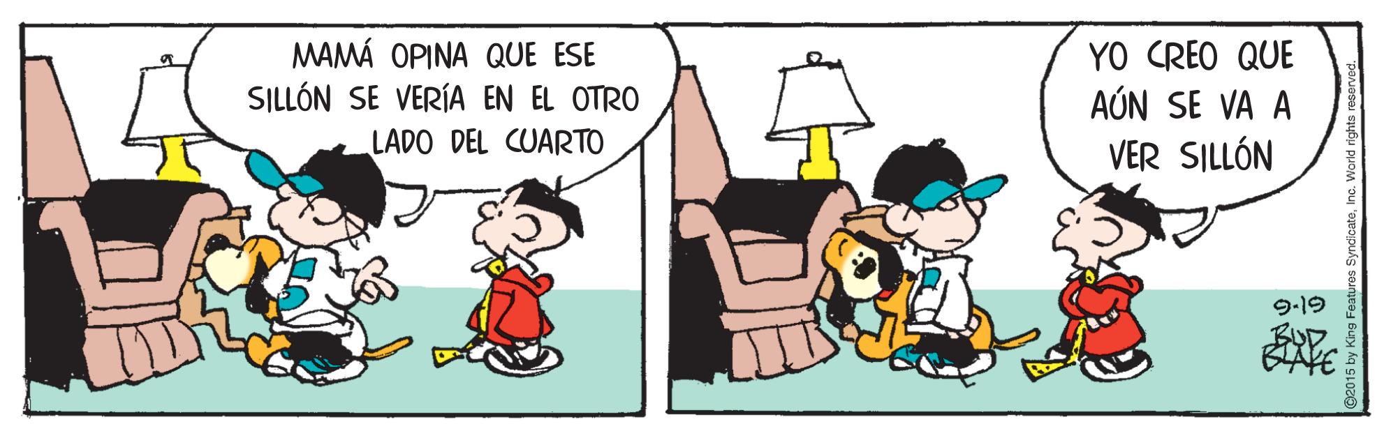 Line OCR: MAMÁ OPINA QUE ESE SILLÓN SE VERÍA EN EL OTRO LADO DEL CUARTO YO CREO QUE AÚN SE VA A VER SILLÓN 9-19 BUD MAMÁ OPINA QUE ESE SILLÓN SE VERÍA EN EL OTRO LADO DEL CUARTO YO CREO QUE AÚN SE VA A VER SILLÓN 9-19 BUD