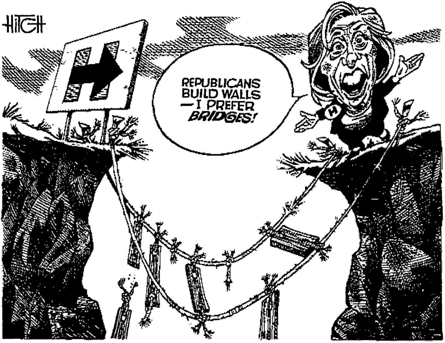 Illustration OCR: HIGH REPUBLICANS BUILD WALLS -IPREFER BRIDGES! HIGH REPUBLICANS BUILD WALLS -IPREFER BRIDGES!