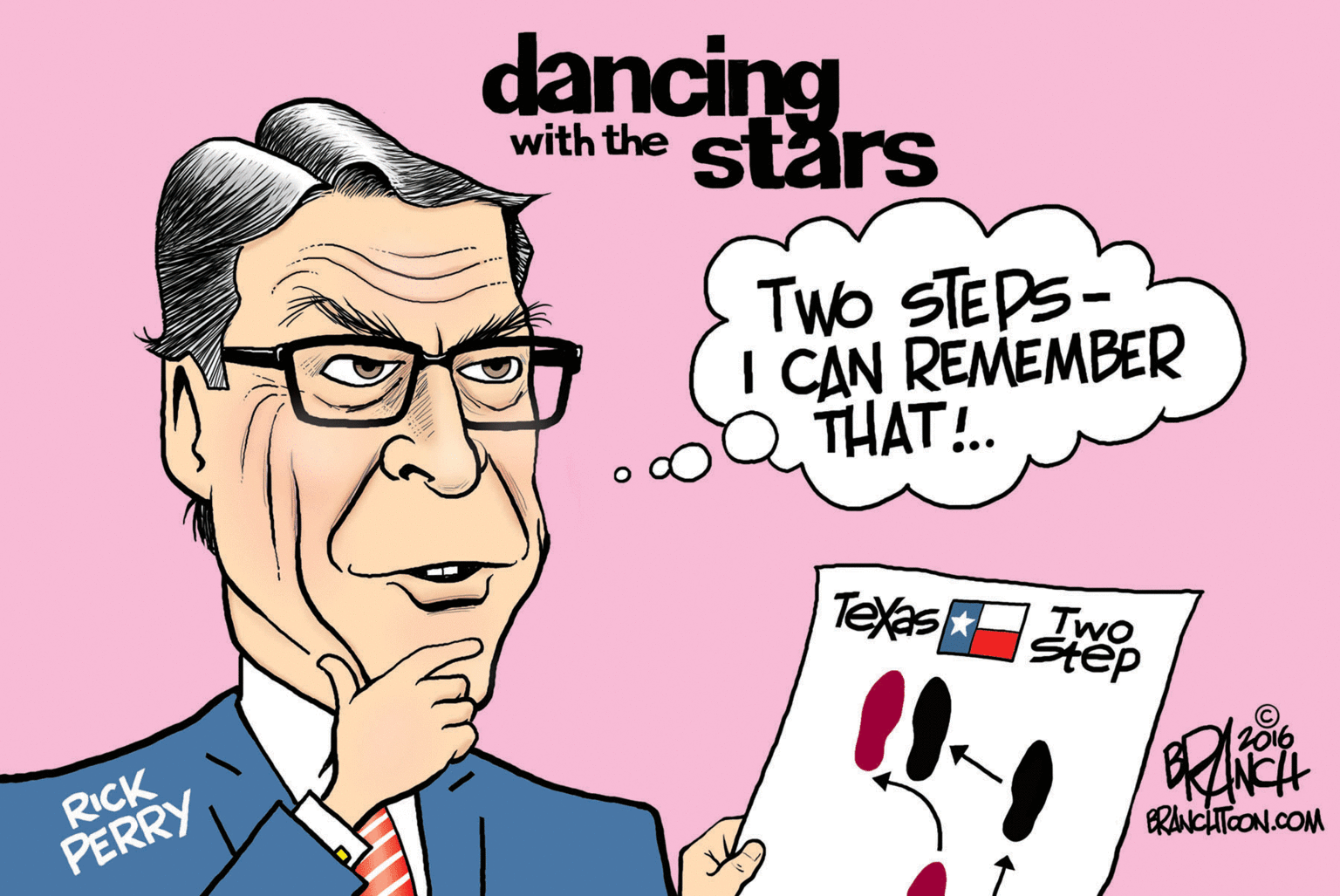 Pleased OCR: dancing with the stårs TWo STEPS- I CAN REMEMBER THAT!.. Two Step RICK PERRY © 12016 ERANCHTCON.COM dancing with the stårs TWo STEPS- I CAN REMEMBER THAT!.. Two Step RICK PERRY © 12016 ERANCHTCON.COM