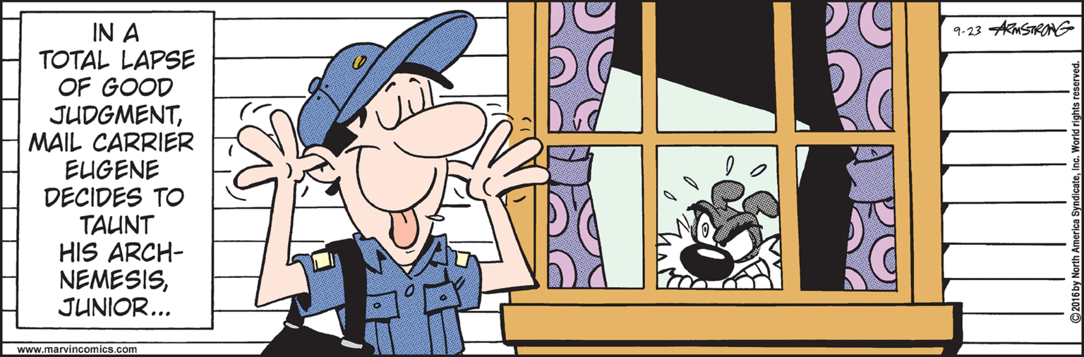 Cap OCR: IN A TOTAL LAPSE OF GOOD JUDGMENTMAIL CARRIER EUGENE DECIDES TO TAUNT HIS ARCH- NEMESISJUNIOR... 9.23 AMSTRANG www.marvincomics.com IN A TOTAL LAPSE OF GOOD JUDGMENTMAIL CARRIER EUGENE DECIDES TO TAUNT HIS ARCH- NEMESISJUNIOR... 9.23 AMSTRANG www.marvincomics.com