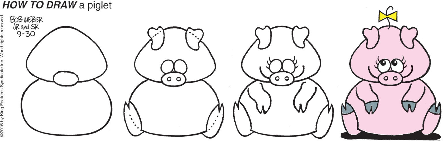 Animation OCR: HOW TO DRAW a piglet BOB WEBER JR and SR 9-30 HOW TO DRAW a piglet BOB WEBER JR and SR 9-30