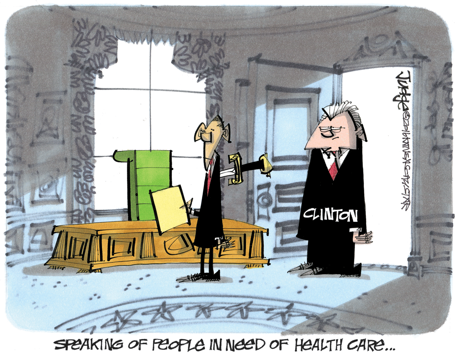 Room OCR: CLINTON K?** SPEAKING OF PEOPLE IN NEED OF HEALTH CARE... CLINTON K?** SPEAKING OF PEOPLE IN NEED OF HEALTH CARE...
