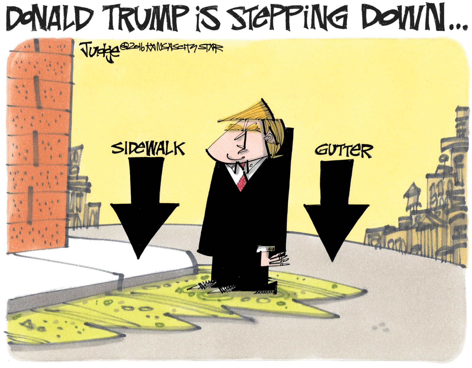 Graphics OCR: DONALD TRUMP IS STEPPING DOWN.. Tuke SIDEWALK GUTTER DONALD TRUMP IS STEPPING DOWN.. Tuke SIDEWALK GUTTER