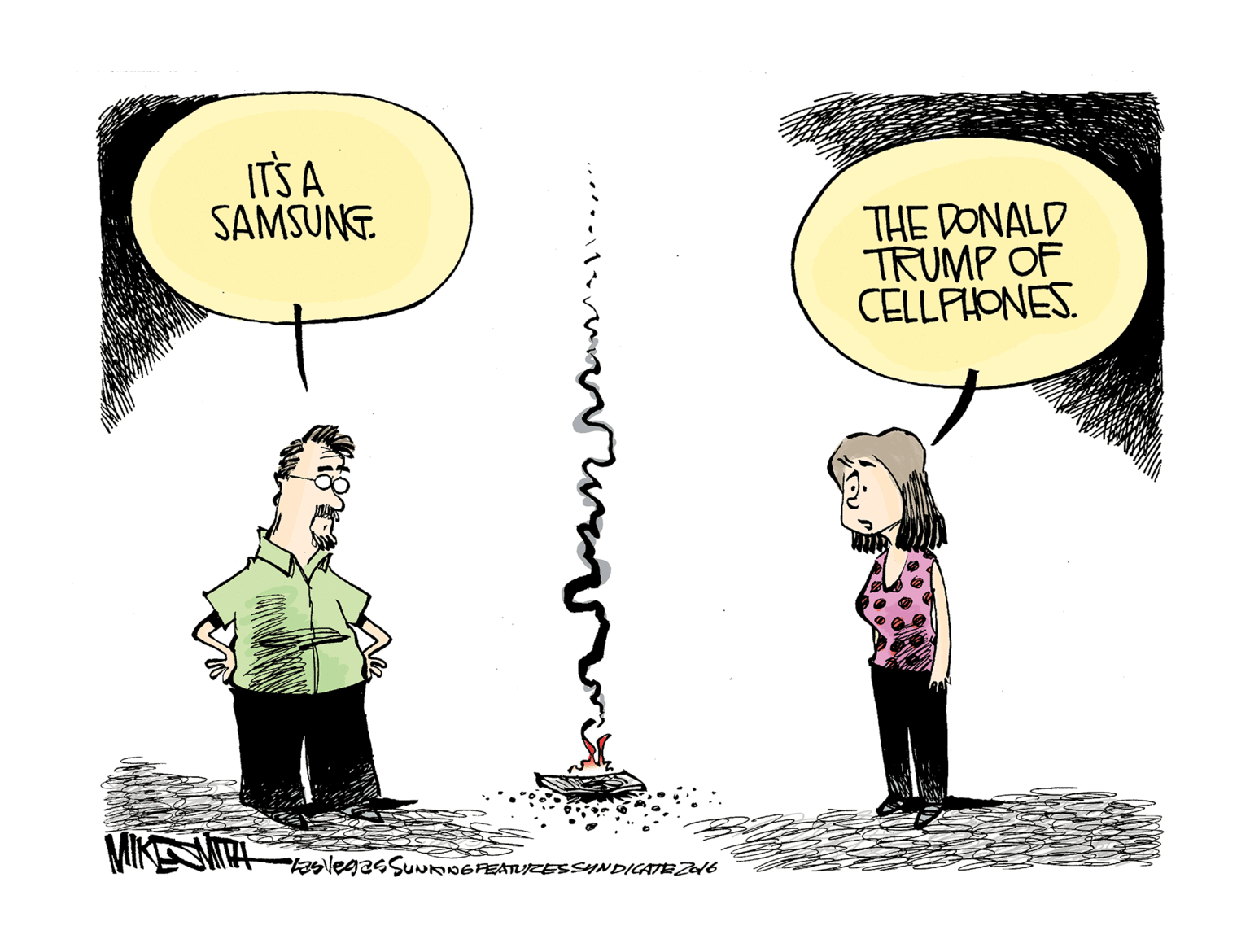 Drawing OCR: ITS A SAMSUNG. THE DONALD TRUMP OF CELLFHONES. SlegasSuNDNGPEATUZESSHNDICATEZZa16 ITS A SAMSUNG. THE DONALD TRUMP OF CELLFHONES. SlegasSuNDNGPEATUZESSHNDICATEZZa16