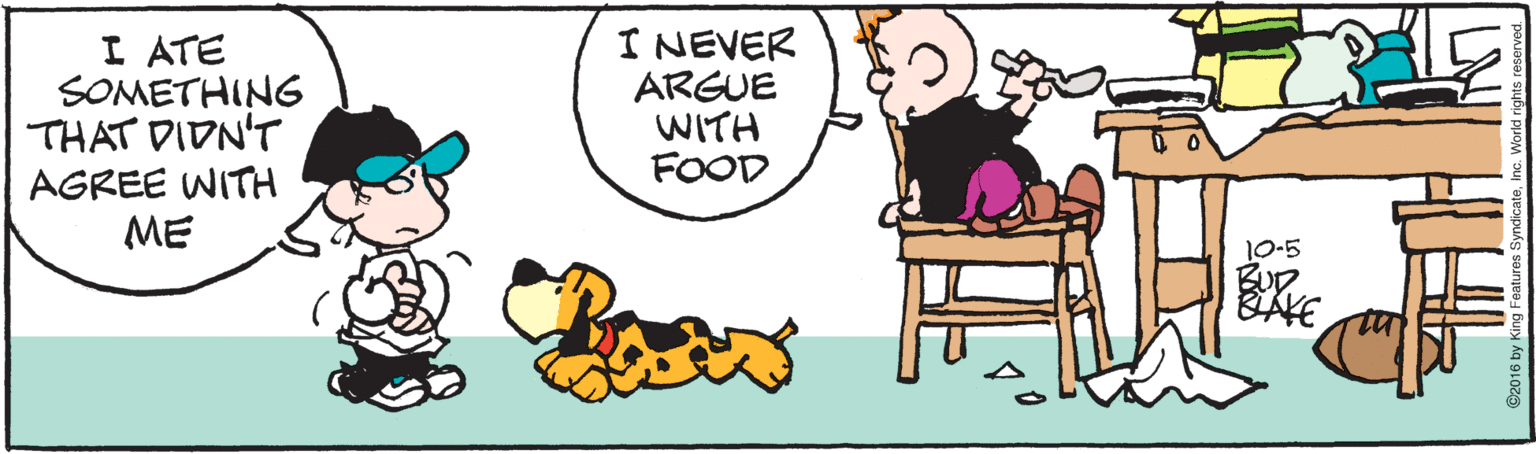 Mammal OCR: I ATE SOMETHING THAT DIDN'T I NEVER ARGUE WITH FOOD AGREE WITH ME 10-5 C2016 by King I ATE SOMETHING THAT DIDN'T I NEVER ARGUE WITH FOOD AGREE WITH ME 10-5 C2016 by King