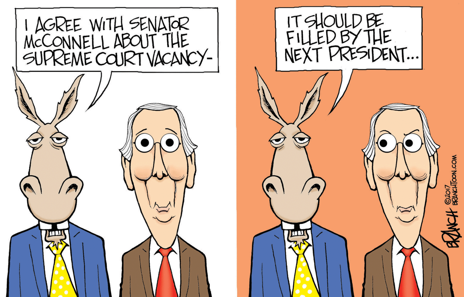 Sharing OCR: I AGREE WITH SENATOR MCCONNELL ABOUT THE SUPREME COURT VACANCY- IT SHOULD BE FILLED BY THE NEXT PRESIDENT.. ZIOZO BRANCHTOON.COM I AGREE WITH SENATOR MCCONNELL ABOUT THE SUPREME COURT VACANCY- IT SHOULD BE FILLED BY THE NEXT PRESIDENT.. ZIOZO BRANCHTOON.COM