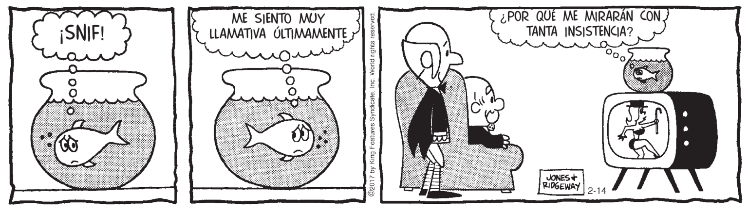 Art OCR: ME SIENTO MUY LLAMATIVA ÚLTIMAMENTE ¿POR QUÉ ME MIRARÁN CON TANTA INSISTENCIA? ¡SNIF! JONES+ RIDGEWAY 2-14 ME SIENTO MUY LLAMATIVA ÚLTIMAMENTE ¿POR QUÉ ME MIRARÁN CON TANTA INSISTENCIA? ¡SNIF! JONES+ RIDGEWAY 2-14