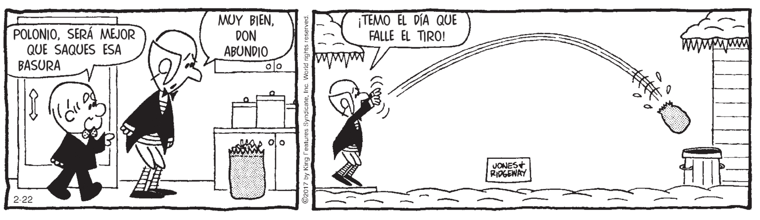 Art OCR: POLONIOSERÁ MEJOR QUE SAQUES ESA BASURA MUY BIENDON ABUNDIO TEMO EL DÍA QUE FALLE EL TIRO! JONES RIPGEWAY 2-22 POLONIOSERÁ MEJOR QUE SAQUES ESA BASURA MUY BIENDON ABUNDIO TEMO EL DÍA QUE FALLE EL TIRO! JONES RIPGEWAY 2-22