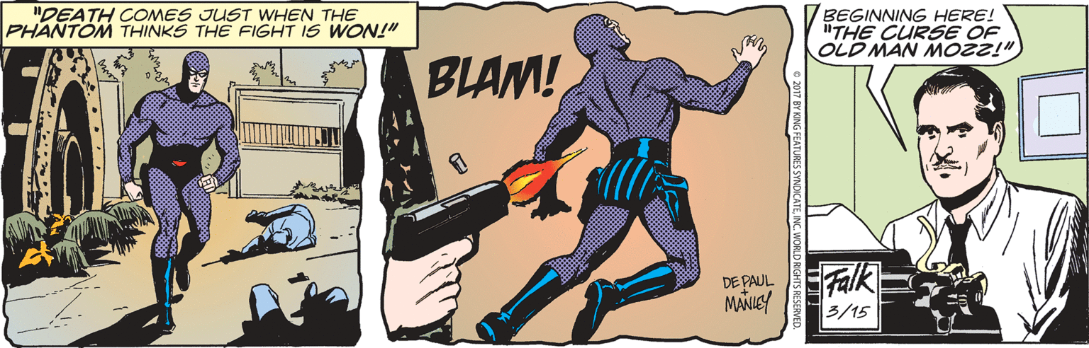 Drawing OCR: "DEATH COMES JUST WHEN THE PHANTOM THINKS THE FIGHT IS WON!" BEGINNING HERE! "THE CURSE OF OLD MAN MOZZ!" BLAM! DE PAUL MANIEY Falk 3/15 "DEATH COMES JUST WHEN THE PHANTOM THINKS THE FIGHT IS WON!" BEGINNING HERE! "THE CURSE OF OLD MAN MOZZ!" BLAM! DE PAUL MANIEY Falk 3/15