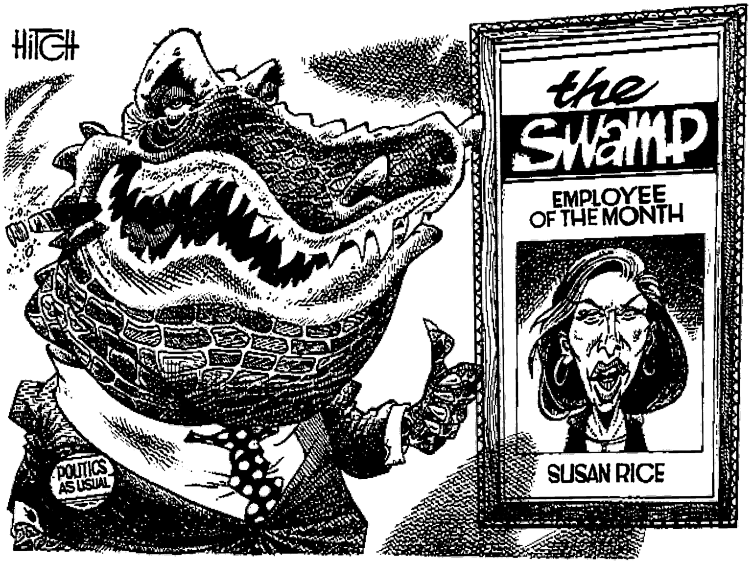 Drawing OCR: HIIGH the SWamp EMPLOYEE OF THE MONTH POUTICS AS USIAL SUSAN RICE HIIGH the SWamp EMPLOYEE OF THE MONTH POUTICS AS USIAL SUSAN RICE