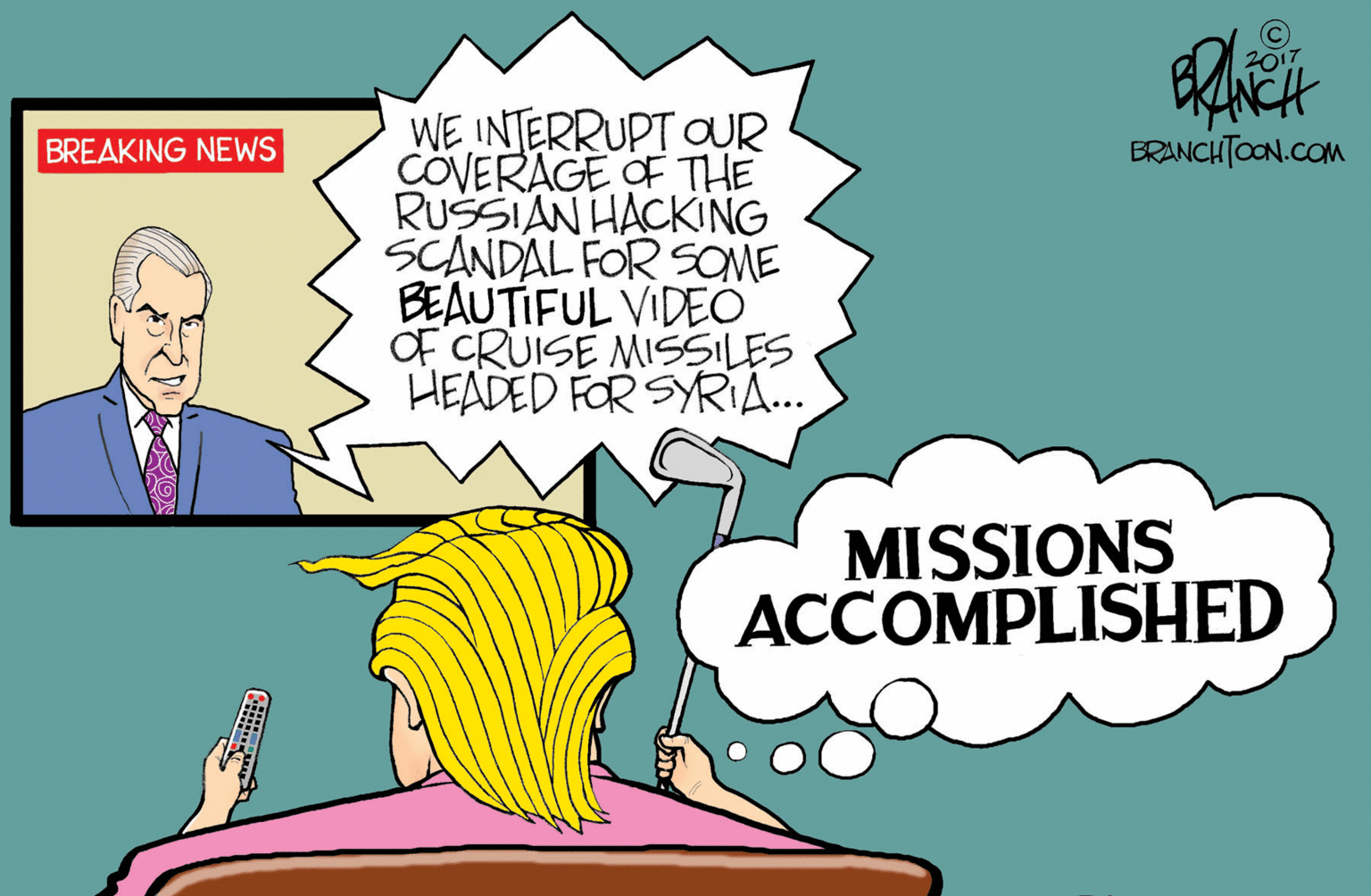 Art OCR: 2017 WE INTERRUPT OUR COVERAGE OF THE RUSSIAN HACKING SCANDAL FOR SOME BEAUTIFUL VIDEO OF CRUISE MISSILES HEADED FOR SYRIA. BREAKING NEWS ERANCHTOON.COM MISSIONS ACCOMPLISHED 2017 WE INTERRUPT OUR COVERAGE OF THE RUSSIAN HACKING SCANDAL FOR SOME BEAUTIFUL VIDEO OF CRUISE MISSILES HEADED FOR SYRIA. BREAKING NEWS ERANCHTOON.COM MISSIONS ACCOMPLISHED