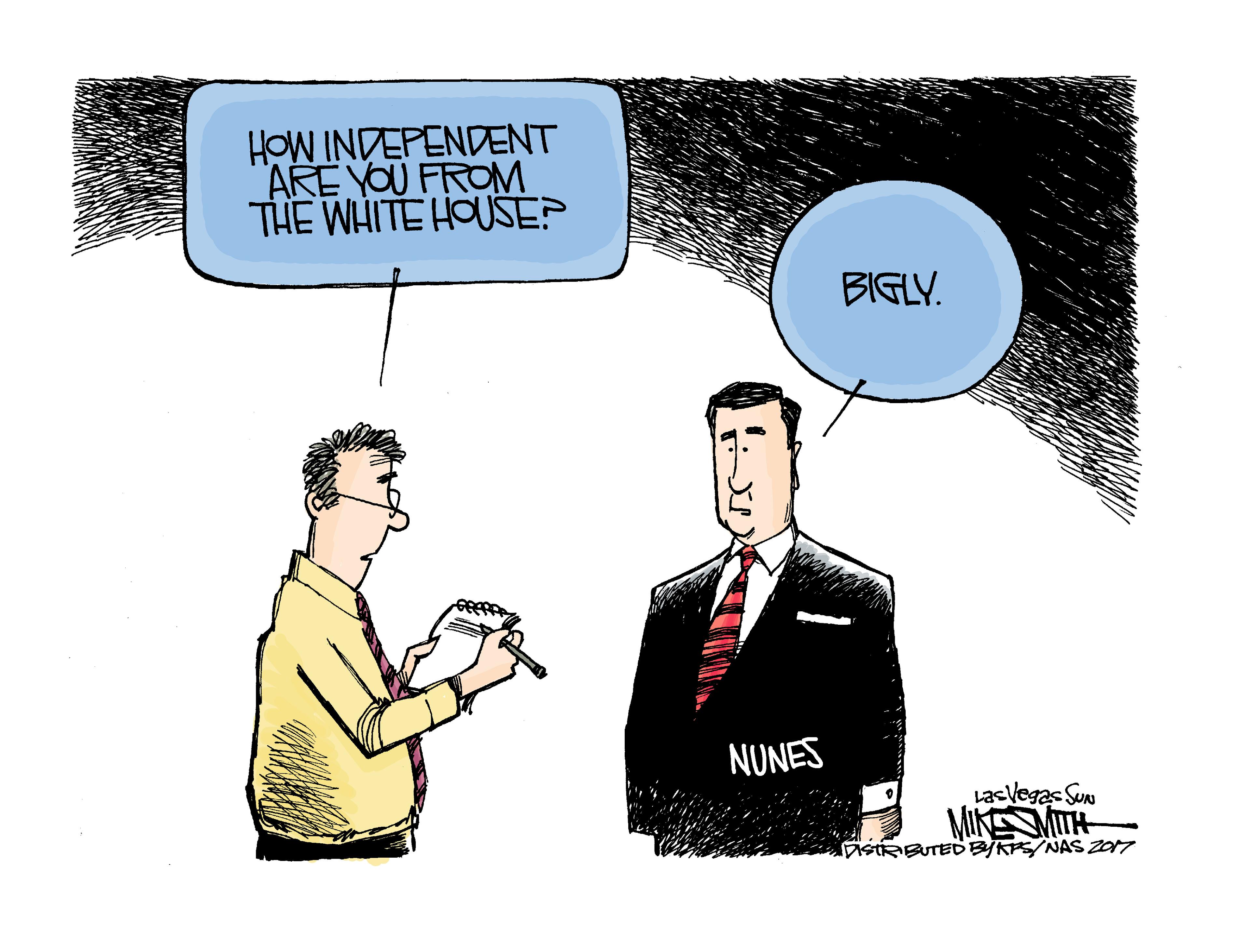Comics OCR: HOW INDEPENDENT ARE YOU FROM THE WHITE HOUSE? BIGLY. NUNES LacVegas Sun MINEMITH DIstRBUTEDBYKPS/NAS Z017 HOW INDEPENDENT ARE YOU FROM THE WHITE HOUSE? BIGLY. NUNES LacVegas Sun MINEMITH DIstRBUTEDBYKPS/NAS Z017
