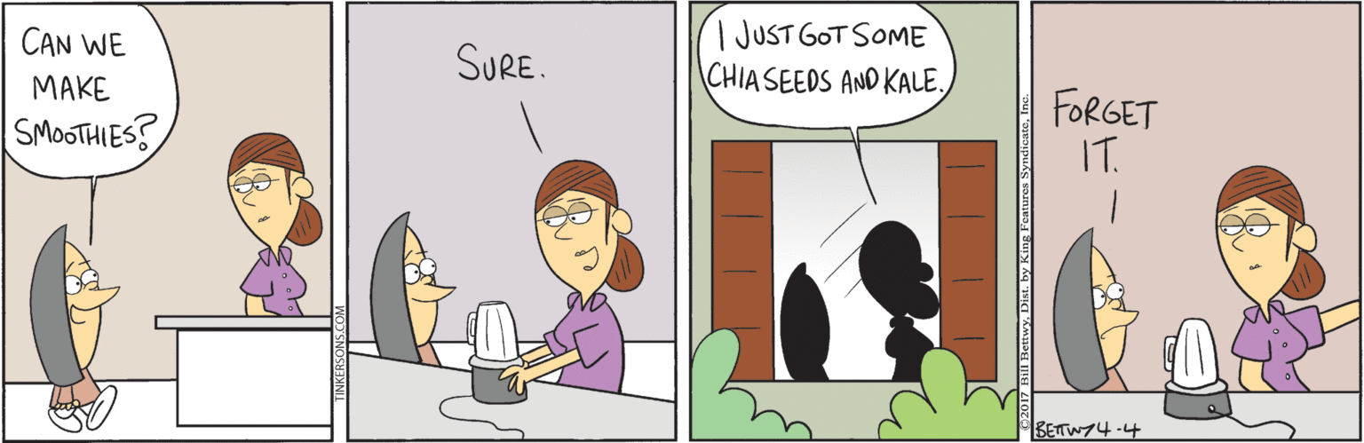 Fiction OCR: | JUST GOT SOME CHIASEEDS AND KALE. CAN WE SURE. ???? FORGET IT. SMOOTHIES? BETW74-4 | JUST GOT SOME CHIASEEDS AND KALE. CAN WE SURE. ???? FORGET IT. SMOOTHIES? BETW74-4