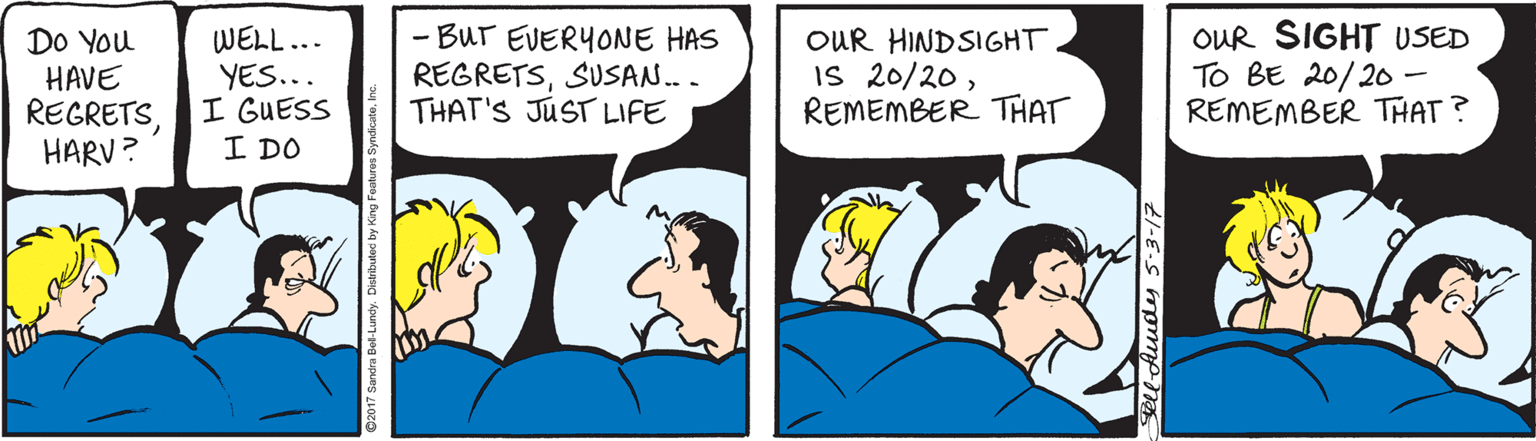 Finger OCR: DO You HAVE REGRETSI GUESS HARV? WELL... YES... - Bur EVERYONE HAS REGRETSSUSAN.. THAT'S JUST LIFE OUR HINDSIGHT IS 20/20REMEMBER THAT OUR SIGHT USED To BE 20/20 - REMEMBER THAT ? I DO Sell Auudy 5-3-17 DO You HAVE REGRETSI GUESS HARV? WELL... YES... - Bur EVERYONE HAS REGRETSSUSAN.. THAT'S JUST LIFE OUR HINDSIGHT IS 20/20REMEMBER THAT OUR SIGHT USED To BE 20/20 - REMEMBER THAT ? I DO Sell Auudy 5-3-17
