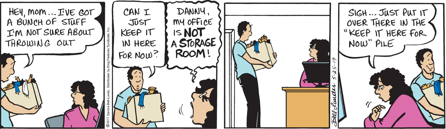 Handwriting OCR: HEYMom... IVE GOT A BUNCH OF STUFF I'M NOT SURE ABOUT THROWING OUT CAN I JUST KEEP IT IN HERE DANNYmy OFFICE IS NOT A STORAGE ROOM! SIGH ... JUST Pur IT OVER THERE IN THE "KEEP IT HERE FOR Now" PILE FOR NOW? Fell Kumdis 5-a5-17 HEYMom... IVE GOT A BUNCH OF STUFF I'M NOT SURE ABOUT THROWING OUT CAN I JUST KEEP IT IN HERE DANNYmy OFFICE IS NOT A STORAGE ROOM! SIGH ... JUST Pur IT OVER THERE IN THE "KEEP IT HERE FOR Now" PILE FOR NOW? Fell Kumdis 5-a5-17
