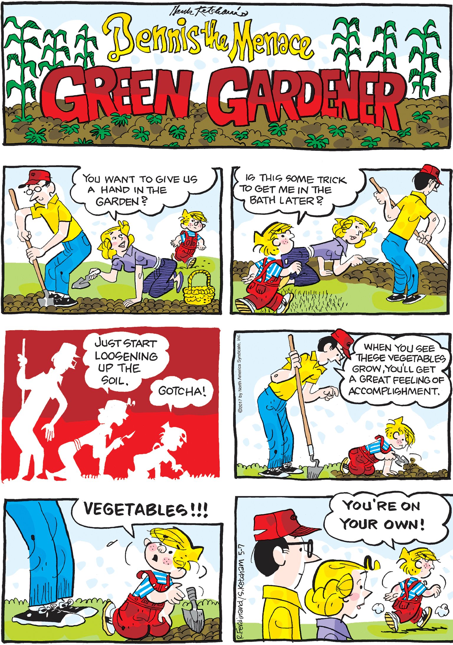 Line OCR: Bemist Mence CRIEN GARDER You WANT TO GIVE UG A HAND IN THE GARDEN ? IG THIS SOME TRICK TO GET ME IN THE BATH LATER ? JUST START LOOSENING UP THE SOIL. GOTCHA! tram VEGETABLES !!! You'RE ON WHEN YOU SEE THESE VEGETABLES GROWYou'LL GET A GREAT FEELING OF ACCOMPLIGHMENT. YOUR OWN! welpa's/puenpiara Bemist Mence CRIEN GARDER You WANT TO GIVE UG A HAND IN THE GARDEN ? IG THIS SOME TRICK TO GET ME IN THE BATH LATER ? JUST START LOOSENING UP THE SOIL. GOTCHA! tram VEGETABLES !!! You'RE ON WHEN YOU SEE THESE VEGETABLES GROWYou'LL GET A GREAT FEELING OF ACCOMPLIGHMENT. YOUR OWN! welpa's/puenpiara