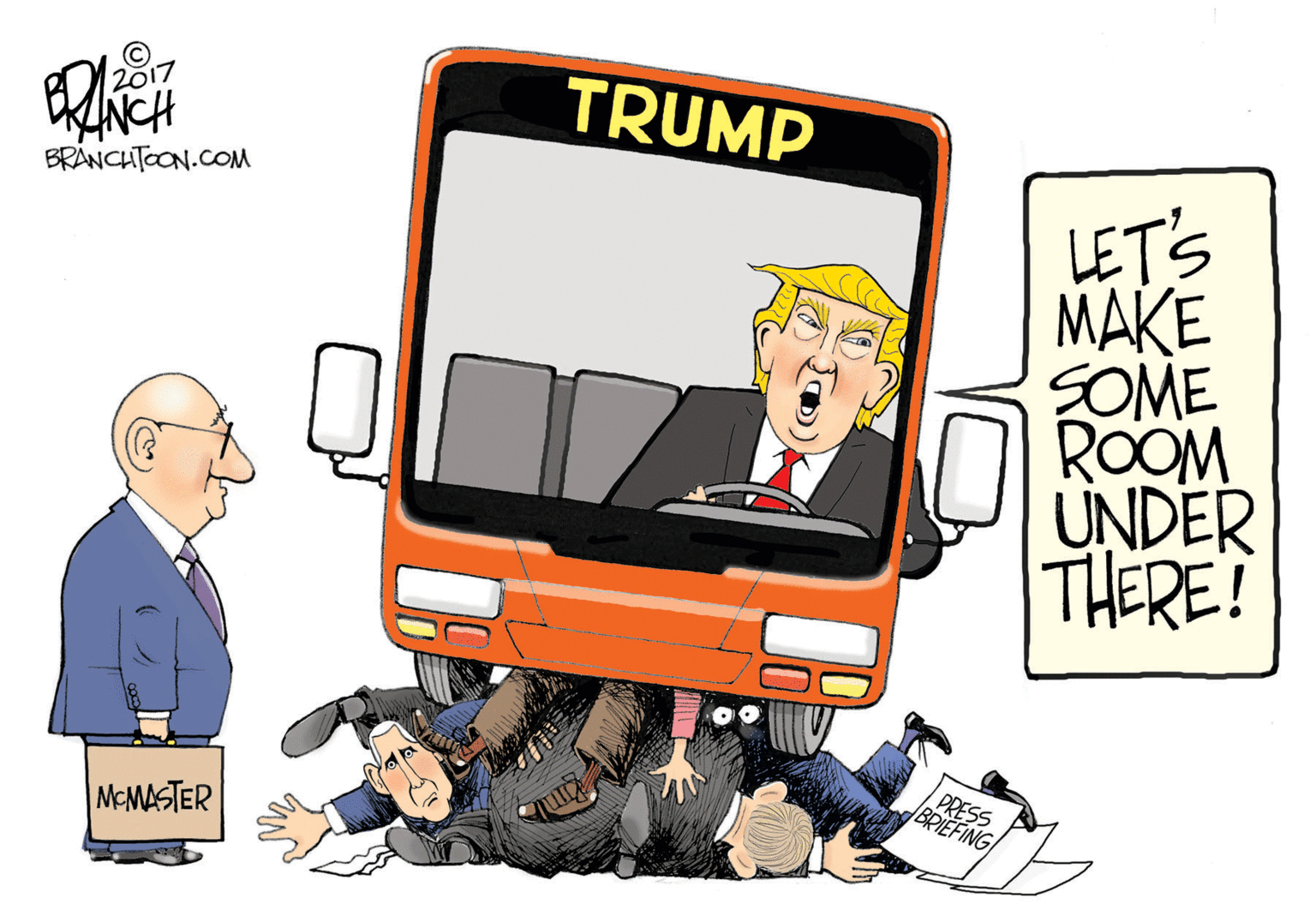 Clip art OCR: 2017 CH TRUMP LET'S MAKE SOME ROOM UNDER THERE! BRANCHTOON.COM PRESS BRIEFING MCMASTER 2017 CH TRUMP LET'S MAKE SOME ROOM UNDER THERE! BRANCHTOON.COM PRESS BRIEFING MCMASTER
