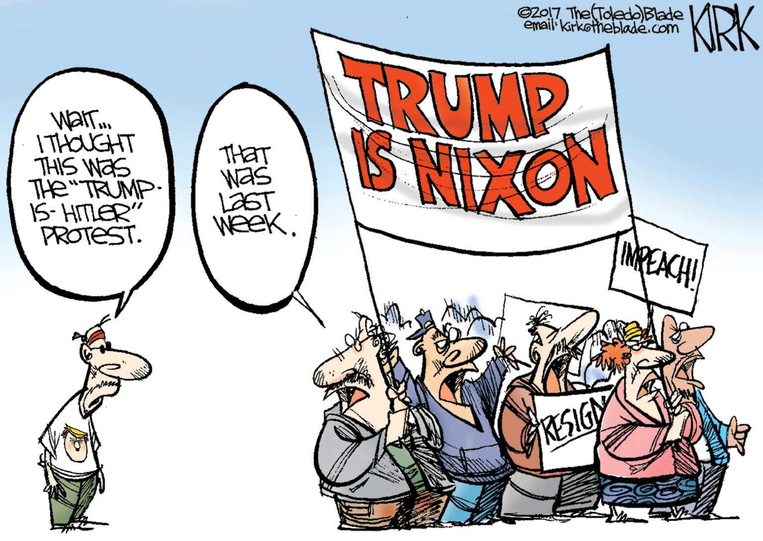 Artwork OCR: KRK TRUMP S MIXON CZ017 The Toede)Blade email kirkotnebladé.com ITHOUGHT THIS WaS THe"TRUMP- 15- HITLER" PROTEST. THAT was LaST WeekIMPEACH! RESIGY KRK TRUMP S MIXON CZ017 The Toede)Blade email kirkotnebladé.com ITHOUGHT THIS WaS THe"TRUMP- 15- HITLER" PROTEST. THAT was LaST WeekIMPEACH! RESIGY